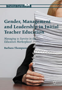 Vorderes Coverbild Gender, Management and Leadership in Initial Teacher Education
