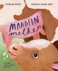 Vorderes Coverbild Mandeln melken