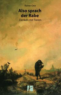 Vorderes Coverbild Also sprach der Rabe