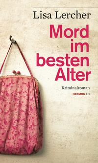 Vorderes Coverbild Mord im besten Alter