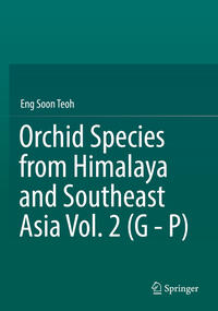 Vorderes Coverbild Orchid Species from Himalaya and Southeast Asia Vol. 2 (G - P)