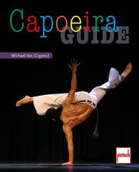 Vorderes Coverbild Capoeira Guide