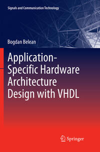 Vorderes Coverbild Application-Specific Hardware Architecture Design with VHDL