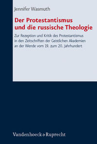 Vorderes Coverbild Der Protestantismus und die russische Theologie