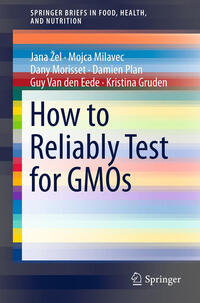 Vorderes Coverbild How to Reliably Test for GMOs