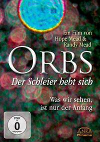 Vorderes Coverbild Orbs - Der Schleier hebt sich. Was wir sehen, ist nur der Anfang