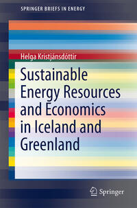 Vorderes Coverbild Sustainable Energy Resources and Economics in Iceland and Greenland