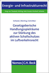 Vorderes Coverbild Gesetzgeberische Handlungsspielräume zur Stärkung des aktiven Schallschutzes im Luftverkehrsrecht