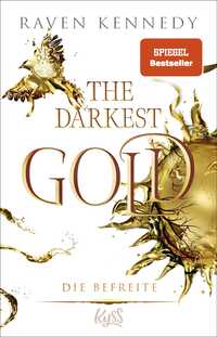 Vorderes Coverbild The Darkest Gold – Die Befreite