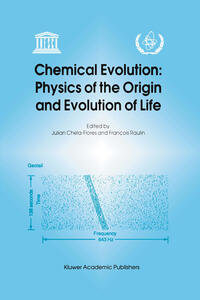 Vorderes Coverbild Chemical Evolution: Physics of the Origin and Evolution of Life