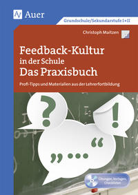 Vorderes Coverbild Feedback-Kultur in der Schule - das Praxisbuch