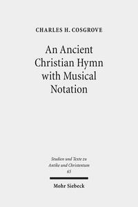 Vorderes Coverbild An Ancient Christian Hymn with Musical Notation