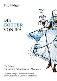 Vorderes Coverbild DIE GÖTTER VON IFÁ