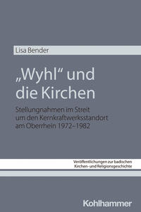Vorderes Coverbild "Wyhl" und die Kirchen