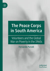 Vorderes Coverbild The Peace Corps in South America