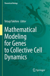 Vorderes Coverbild Mathematical Modeling for Genes to Collective Cell Dynamics