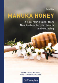 Vorderes Coverbild Manuka Honey - The all-round talent from New Zealand for your health and wellbeing