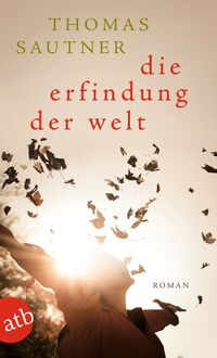 Vorderes Coverbild Die Erfindung der Welt