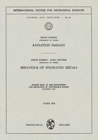 Vorderes Coverbild Radiation Damage. Behaviour of Insonated Metals