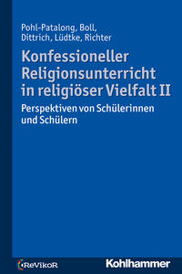 Vorderes Coverbild Konfessioneller Religionsunterricht in religiöser Vielfalt II
