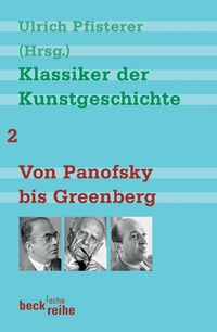 Vorderes Coverbild Klassiker der Kunstgeschichte Band 2: Von Panofsky bis Greenberg