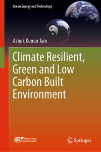 Vorderes Coverbild Climate Resilient, Green and Low Carbon Built Environment