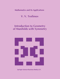 Vorderes Coverbild Introduction to Geometry of Manifolds with Symmetry