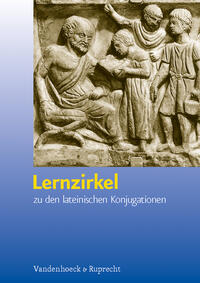 Vorderes Coverbild Lernzirkel zu den lateinischen Konjugationen