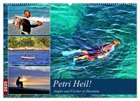 Vorderes Coverbild Petri Heil! Angler und Fischer in Havanna (Wandkalender 2025 DIN A2 quer), CALVENDO Monatskalender