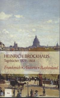 Vorderes Coverbild Heinrich Brockhaus. Tagebücher 1829-1868