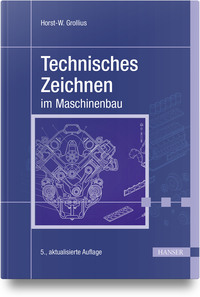 Vorderes Coverbild Technisches Zeichnen im Maschinenbau