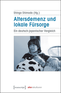 Vorderes Coverbild Altersdemenz und lokale Fürsorge