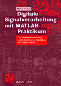Vorderes Coverbild Digitale Signalverarbeitung mit MATLAB®-Praktikum