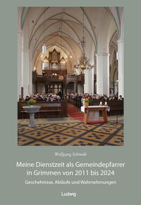 Vorderes Coverbild Meine Dienstzeit als Gemeindepfarrer in Grimmen von 2011 bis 2024