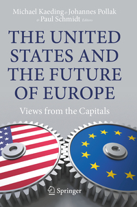 Vorderes Coverbild The United States and the Future of Europe
