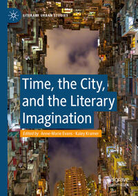Vorderes Coverbild Time, the City, and the Literary Imagination