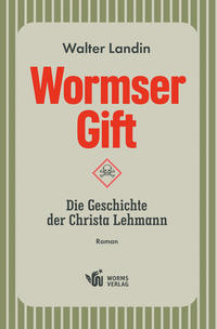 Vorderes Coverbild Wormser Gift