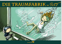 Vorderes Coverbild Die Traumfabrik