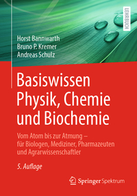 Vorderes Coverbild Basiswissen Physik, Chemie und Biochemie