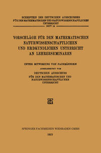 Vorderes Coverbild Vorschläge für den Mathematischen Naturwissenschaftlichen und Erdkundlichen Unterricht an Lehrerseminaren