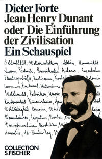 Vorderes Coverbild Jean Henry Dunant oder Die Einführung der Zivilisation