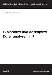 Vorderes Coverbild Explorative und deskriptive Datenanalyse mit R