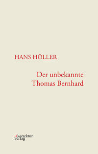 Vorderes Coverbild Der unbekannte Thomas Bernhard