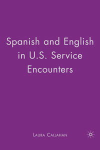 Vorderes Coverbild Spanish and English in U.S. Service Encounters