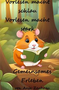 Vorderes Coverbild Vorlesen macht schlau, Vorlesen macht stark