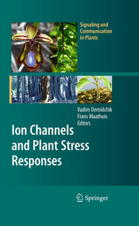 Vorderes Coverbild Ion Channels and Plant Stress Responses