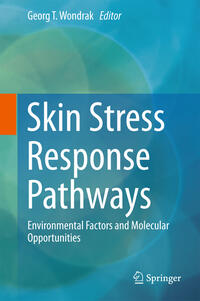 Vorderes Coverbild Skin Stress Response Pathways