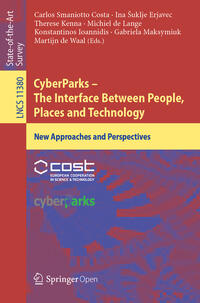Vorderes Coverbild CyberParks – The Interface Between People, Places and Technology