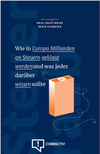 Vorderes Coverbild Wie in Europa Milliarden an Steuern geklaut werden und was jeder darüber wissen sollte