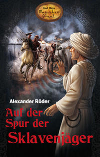 Vorderes Coverbild Auf der Spur der Sklavenjäger